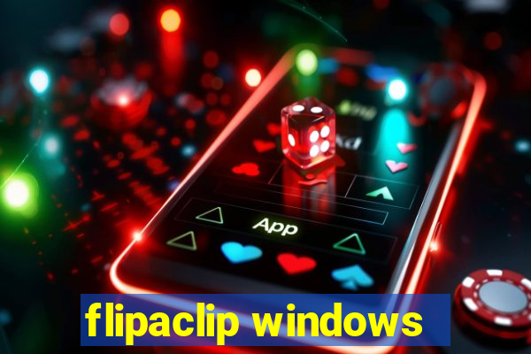 flipaclip windows